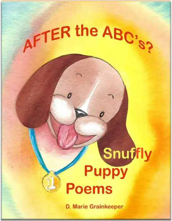After The ABC's By Author D. Marie Grainkeeper